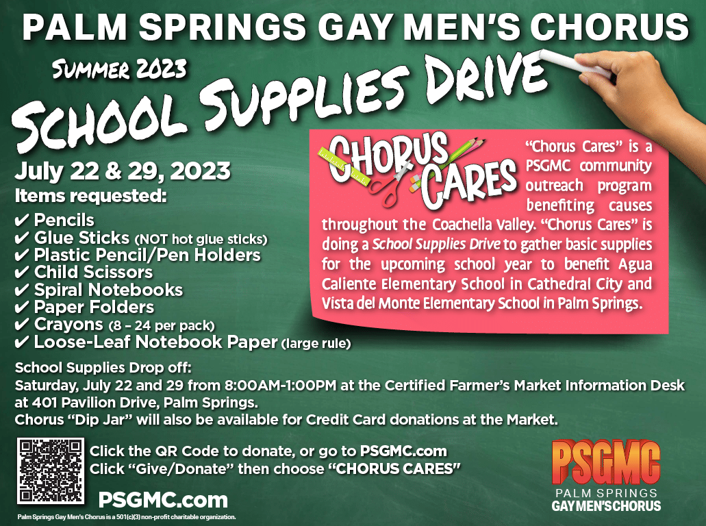2023 Summer Supplies School Drive by Palm Springs Gay Mens Chorus.